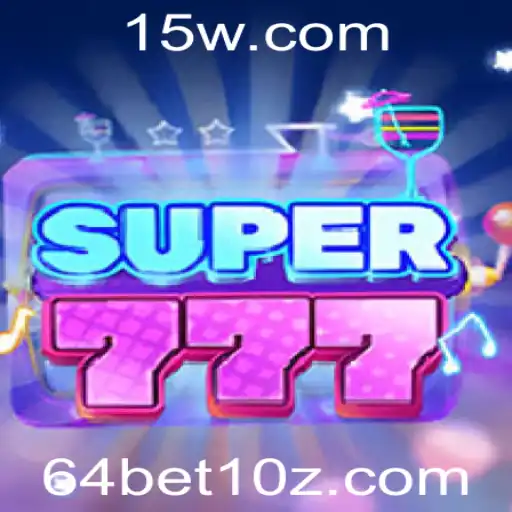 Descubra o Inovador Jogo Super777 e Conheça as Regras do 64bet1